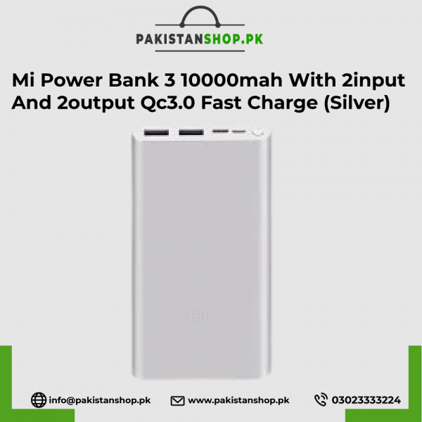 Mi Power Bank 3 10000mah With 2input And 2output Qc3.0 Fast Charge (Silver)